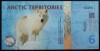 Bancnota - Fantezie 6 DOLARI POLARI - TERITORIILE ARCTICE, ND * Cod 751 = UNC