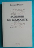 Leonid Dimov &ndash; Scrisori de dragoste ( prima editie )