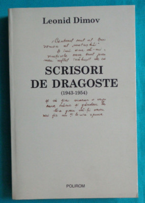 Leonid Dimov &amp;ndash; Scrisori de dragoste ( prima editie ) foto