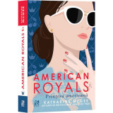 American Royals. Printesa americana, Katharine McGee