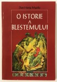 O Istorie a Blestemului, Dan Horia Mazilu, 2001