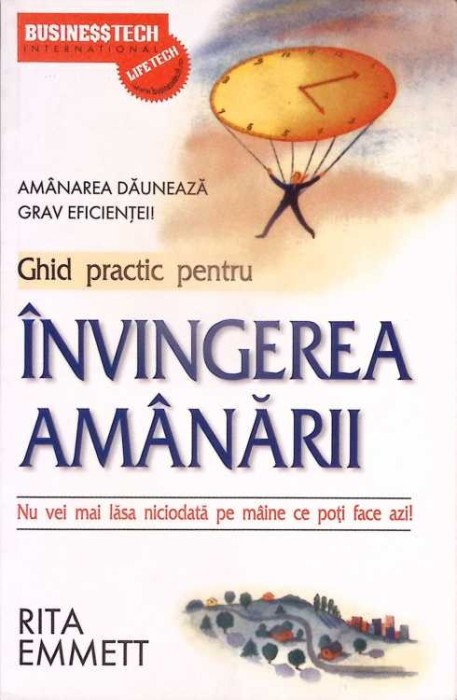 GHID PRACTIC PENTRU INVINGEREA AMANARII-RITA EMMETT-297816