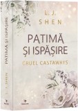 Patima si ispasire, L. J. Shen