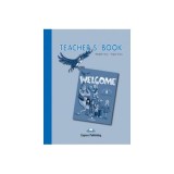 Curs limba engleza Welcome 1 Teacher's Book - Virginia Evans