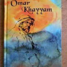 OMAR KHAYYAM - RUBAIATE (editie bilingva romana franceza)