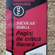 NICOLAE IORGA -PAGINI DE CRITICA