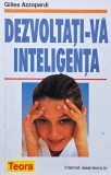Dezvolta-ti inteligenta - Gilles Azzopardi (cateva insemnari in creion)