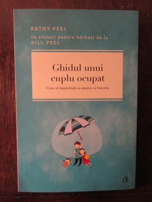 GHIDUL UNUI CUPLU OCUPAT-KATHY PEEL foto
