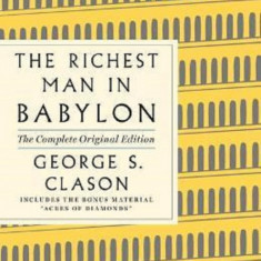 The Richest Man in Babylon | George S Clason