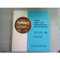 ANTIKE GOLD-UND SILBERMUNZEN REICHSMUNZEN MAI 1991 (CATALOG EXPOZITIE MONEDE VECHI)