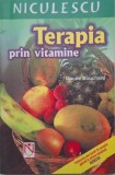 Terapia prin Vitamine - Maude Bouchard - Carte Tratamente Naturiste, Medicina alternativa