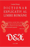 Dictionar explicativ al limbii romane - Lucian Pricop