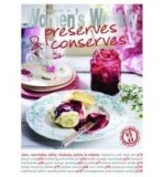 Preserves &amp; Conserves | The Australian Women&#039;s Weekly