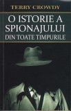 Terry Crowdy - O istorie a spionajului din toate timpurile, Orizonturi