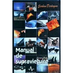 Serban Derlogea - Manual de supravietuire