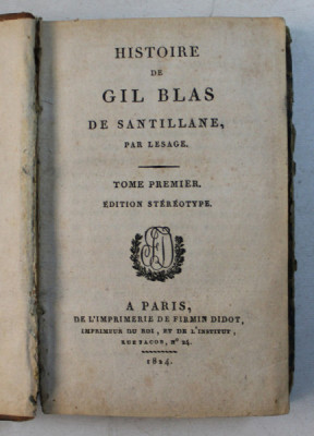 HISTOIRE DE GIL BLAS DE SANTILLANE , par LESAGE , TOME PREMIER , 1824 foto