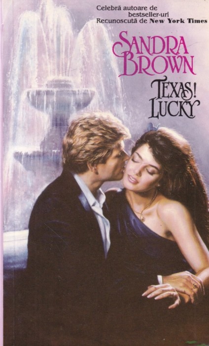Sandra Brown - Texas! Lucky