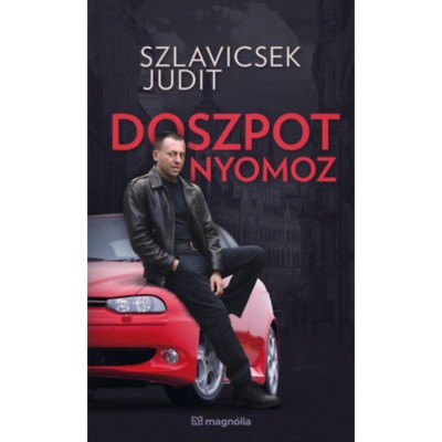 Doszpot nyomoz - Szlavicsek Judit foto