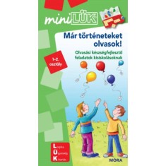 M&aacute;r t&ouml;rt&eacute;neteket olvasok - LDI250 - Olvas&aacute;si k&eacute;szs&eacute;gfejlesztő feladatok kisiskol&aacute;soknak - MiniL&Uuml;K