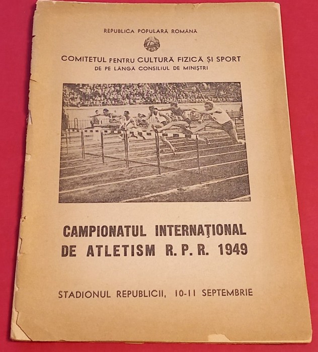 Program (rar-de colectie) - CAMPIONATUL INTERNATIONAL de ATLETISM RPR (Romania) 10-11.09.1949