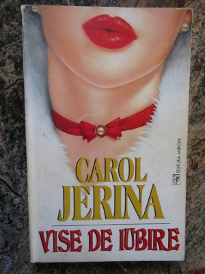 Carol Jerina - Vise de iubire foto