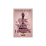 Foul Lady Fortune