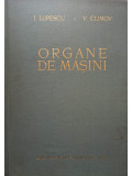 I. Lupescu - Organe de masini (editia 1956)