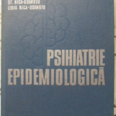 PSIHIATRIE EPIDEMIOLOGICA-V. ANGHELUTA, ST. NICA-UDANGIU, LIDIA NICA-UDANGIU