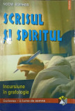 SCRISUL SI SPIRITUL. INCURSIUNE IN GRAFOLOGIE-NOEMI BOMHER