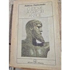 O istorie a Greciei antice - Adelina Piatkowski