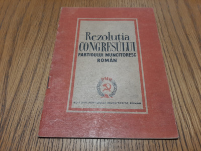 REZOLUTIA CONGRESULUI PARTIDULUI MUNCITORESC ROMAN - 21-23 Februarie 1945 foto