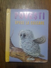 Povesti spuse la culcare - Carte total cartonata / R2P5S