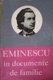 Eminescu in Documente de Familie - Gheorghe Ungureanu, Editura Junimea 2001, Biografii, 568 pagini