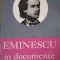 EMINESCU IN DOCUMENTE DE FAMILIE-GHEORGHE UNGUREANU-248143