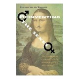 Reinventing the Sexes