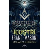 Ilustri franc-masoni - Emilian M. Dobrescu