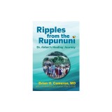 Ripples from the Rupununi: Dr. Aidun's Healing Journey