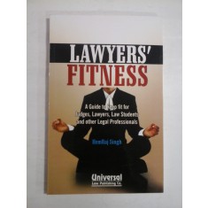 LAWYERS&#039; FITNESS - HEMRAJ SINGH