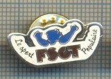 Y 1057 INSIGNA -LE SPORT ,,FSCT&quot; POPULAIRE -FRANTA - PENTRU COLECTIONARI