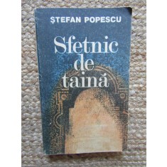 Sfetnic de taina de Stefan Popescu