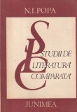 N.I. Popa - Studii de Literatura Comparata, Editura Junimea, Critica Literara Romana