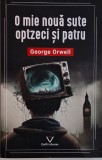 O mie noua suta optzeci si patru &ndash; George Orwell