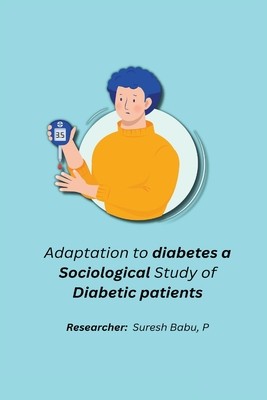 Adaptation to diabetes a sociological study of diabetic patients foto