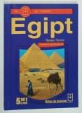EGIPT , VACANTA IN TARA FARAONILOR de RENATA TATOMIR , ANII '2000