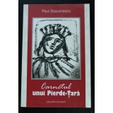 Paul Diaconescu - Carnetul unui Pierde-Țară