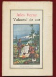 Vulcanul de aur - Jules Verne, Editura Ion Creanga 1988.