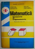 Matematica Geometrie si trigonometrie Manual pentru clasa a X-a &ndash; Augustin Cota, Clasa 10