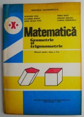 Matematica Geometrie si trigonometrie Manual pentru clasa a X-a &ndash; Augustin Cota