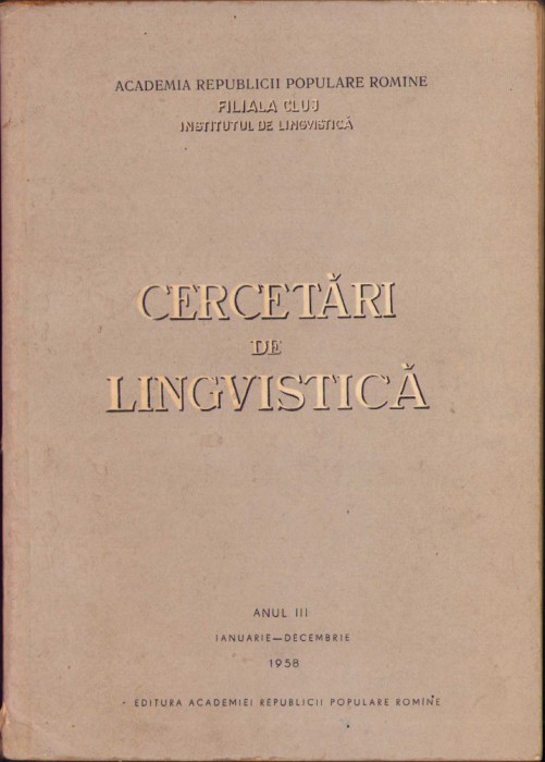 HST 201SP Cercetări de lingvistică 1958 anul III Academia RPR filiala Cluj