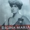 REGINA MARIA. PUTEREA AMINTIRII - ION BULEI